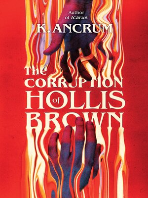 The Corruption of Hollis Brown - ebook